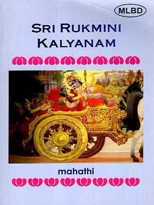 Sri Rukmini Kalyanam