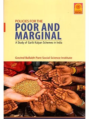 Policies for the Poor and Marginal: A Study of Garib Kalyan Schemes in India