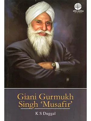 Giani Gurmukh Singh 'Musafir'