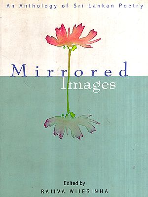 Mirrored Images- An Anthology of Sri Lankan Poetry