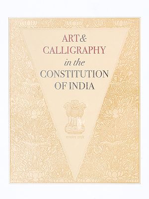 Art & Calligraphy in the Constitution of India