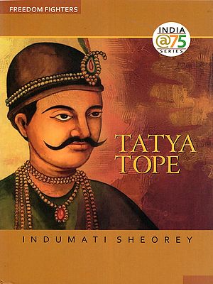 Tatya Tope (Freedom Fighters)