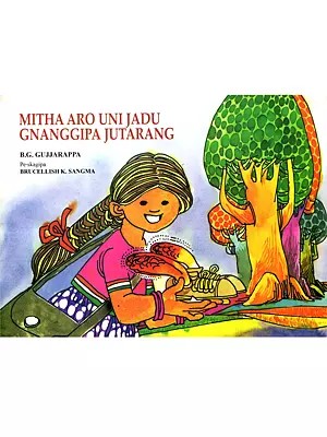 Mitha Aro Uni Jadu Gnanggipa Jutarang (Garo)