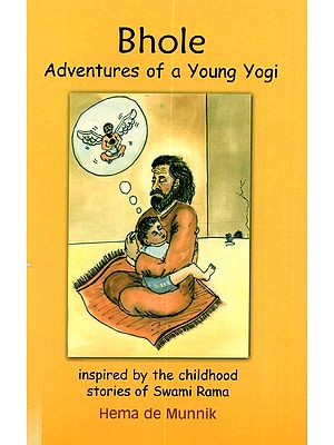 Bhole: Adventures of a Young Yogi