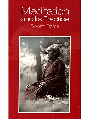 Meditation and Its Practice