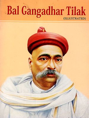 Bal Gangadhar Tilak (Illustrated)