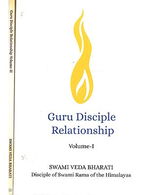 Guru–Disciple Relationship: The Sacred Art of Self‑Transformation (Set of 2 Volumes)