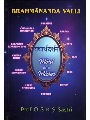 Brahmananda Valli (Taittiriya Upanisad) A Perspective Based on Mind as a Mirror