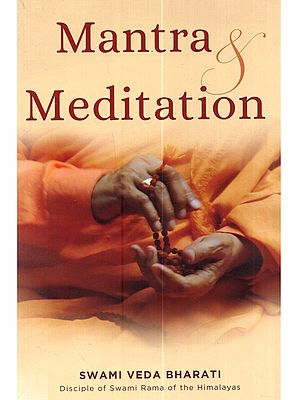 Mantra and Meditation: Superconscious Meditation (Volume 2)