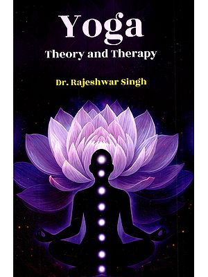 Yoga Theory and Therapy