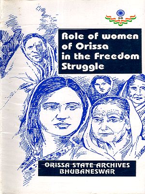 Role of Women of Orissa in the Freedom Struggle