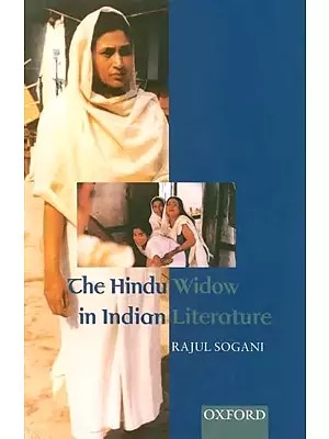 The Hindu Widow in Indian Literature