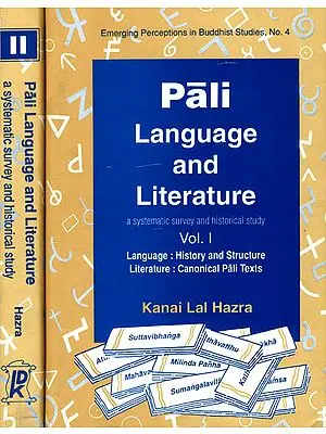 Pali Language and Literature (In Two Volumes)