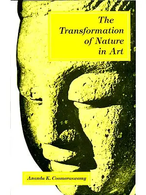 The Transformation of Nature in Art
