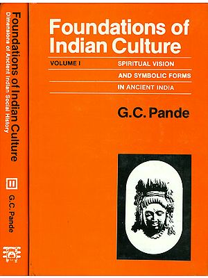 Foundations Of Indian Culture - 2 Volumes
