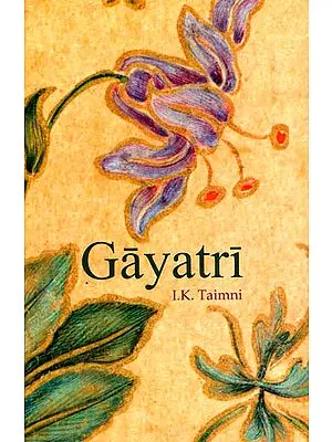 GAYATRI: The Daily Religious Practice of the Hindus
