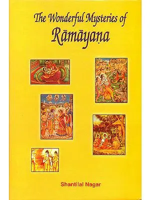The Wonderful Mysteries of Ramayana