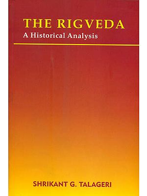The Rigveda: A Historical Analysis
