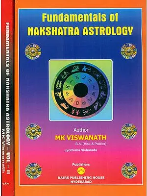 Fundamentals of Nakshatra Astrology (Set of 2 Volumes)