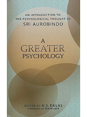 A Greater Psychology