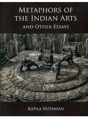 Metaphors of The Indian Arts and Other Essays