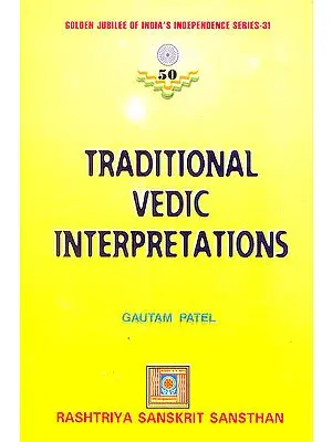 Traditional Vedic Interpretations