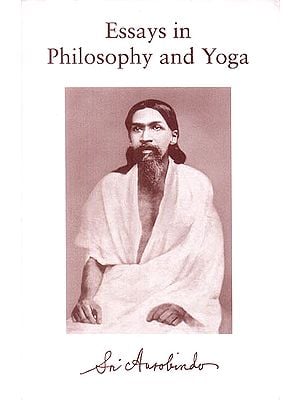 Essays in Philosophy and Yoga