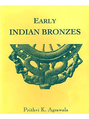 Early Indian Bronzes