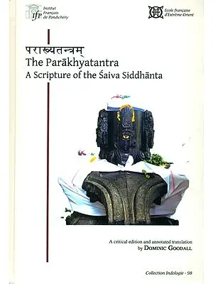 The Parakhyatantra: A Scripture of The Saiva Siddhanta