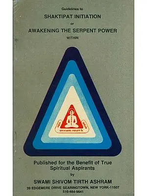 Shaktipat Initiation or Awakening The Serpent Power
