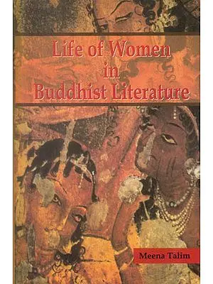 Life of Women in Buddhist Literature