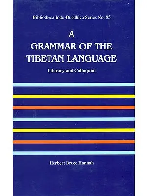 A Grammar of The Tibetan Language (With Roman)
