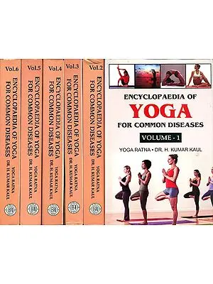 Encyclopaedia of Yoga for Common Diseases (Set of 6 Volumes)