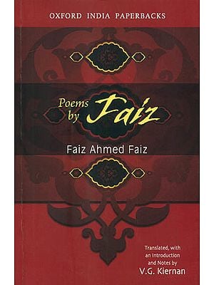 Poems by Faiz (Faiz Ahmed Faiz)