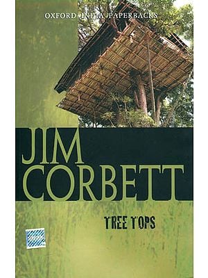 Jim Corbett (Tree Tops)