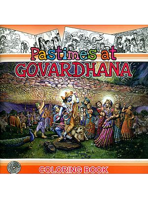 Pastimes at Govardhana