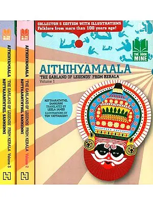 Aithihymaala: The Garland of Legends' from Kerala (Set of 3 Volumes)