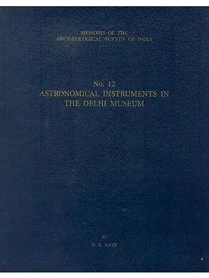 Astronomical Instruments in The Delhi Museum