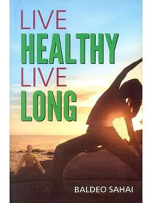 Live Healthy Live Long