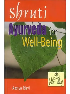 Shruti Ayurveda for Well-Being
