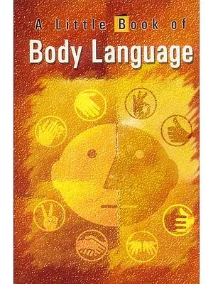 A Little Book of Body Language