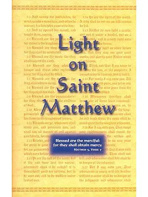 Light on Saint Matthew (A Commentary on the Gospel)