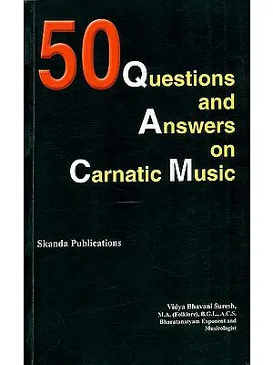 50 Questions and Answers on Carnatic Music