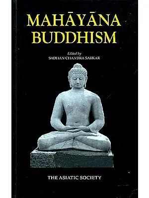 Mahayana Buddhism ( Literature, Language and The Ramification)