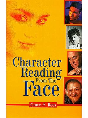 Character Reading From The Face (The Science of Physiognomy)