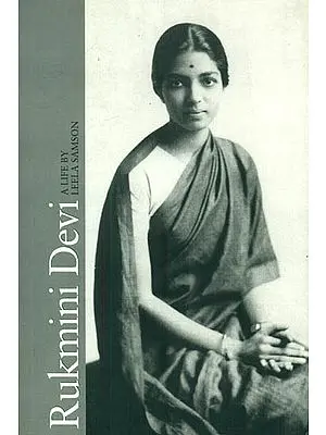 Rukmini Devi (A Life)