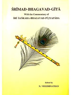 Srimad Bhagavad Gita (With The Commentary of Sri Sankara Bhagavad Pujyapada)