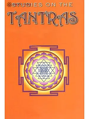Studies on the Tantras