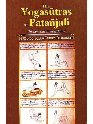 The Yogasutras of Patanjali on Concentration of Mind