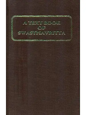 A Textbook Of Swasthavritta